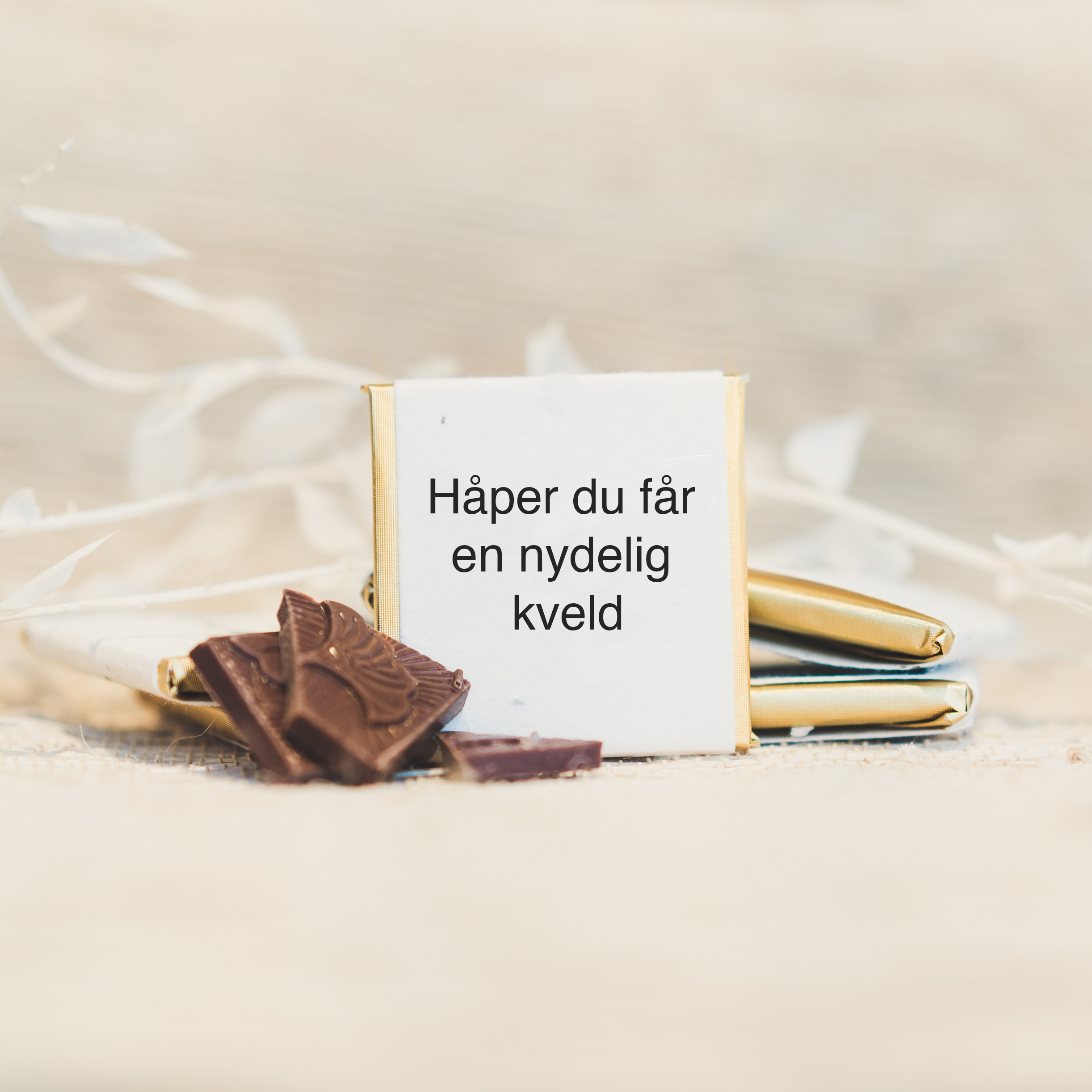 Håper du får en nydelig kveld